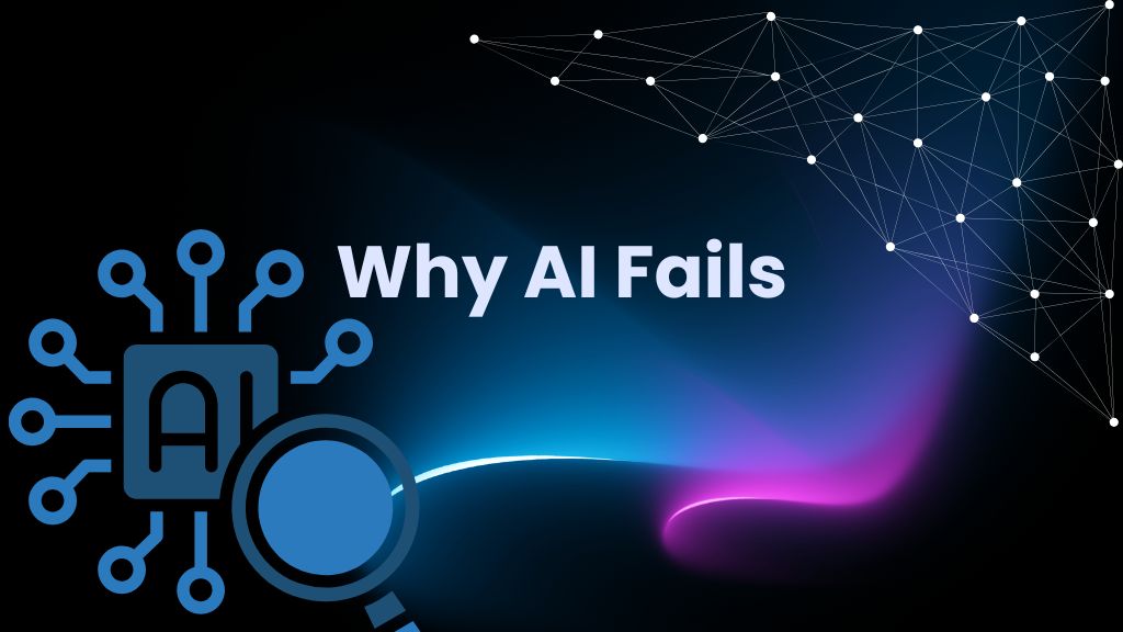 Why AI Fails